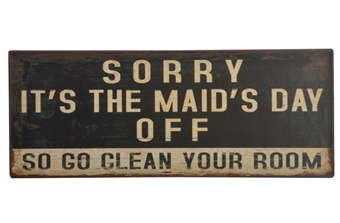 Sorry It´s the maids... - Hus-modern.se